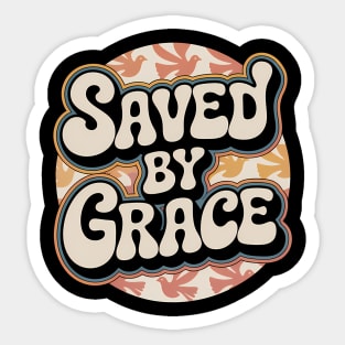 Saved By Grace Christian Gift Sticker